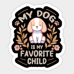 Mother's Day Beagle Dog is my Favorite Child Sticker